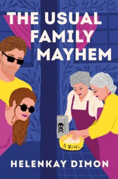 The Usual Family Mayhem: A Novel